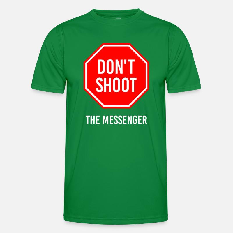 Ne tirez pas sur le messager T-shirt sport Homme