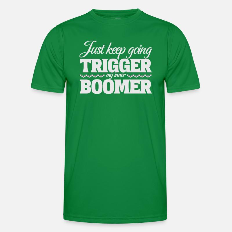 Just Keep Going, Trigger My Inner Boomer Men's Functional T-Shirt
