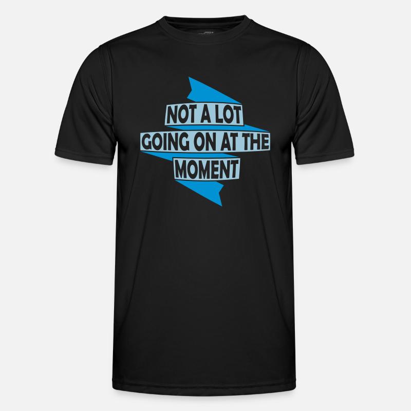 Not much going on - Männer Funktions-T-Shirt - Schwarz