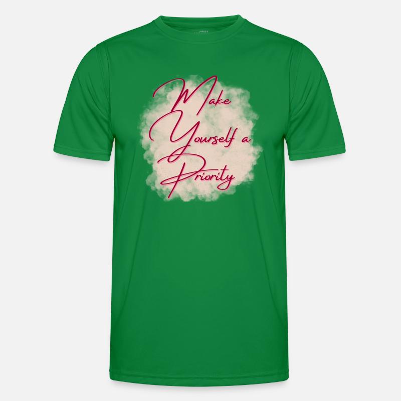 Make yourslef a priority Men's Functional T-Shirt