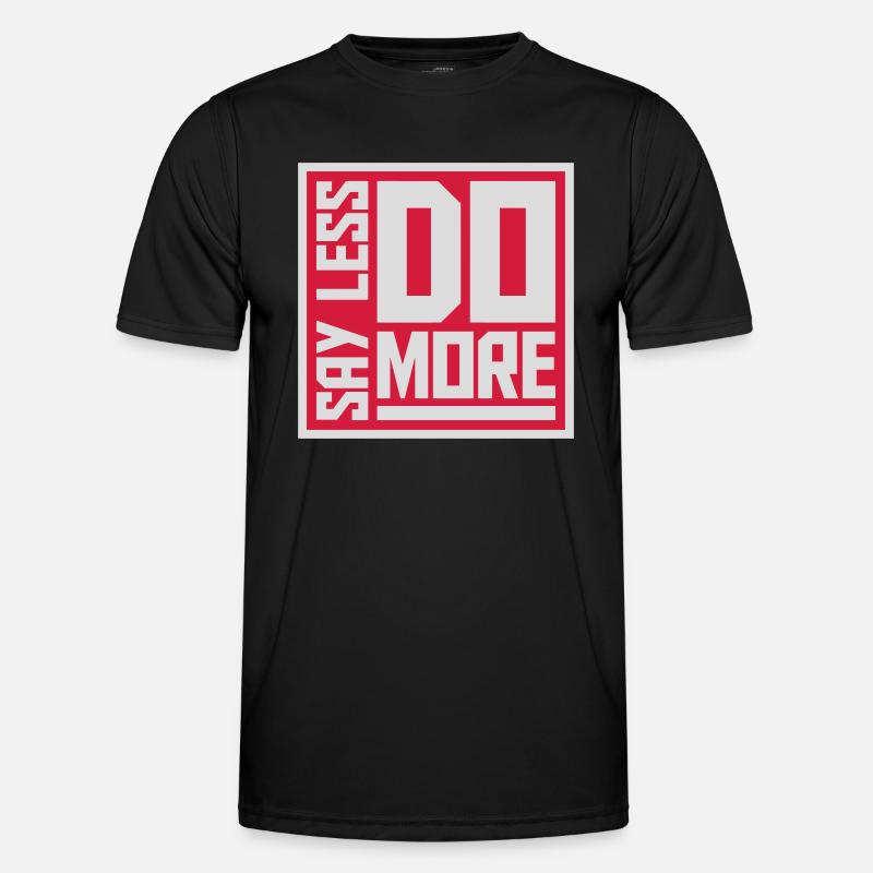 say less do more - Men's Functional T-Shirt - black