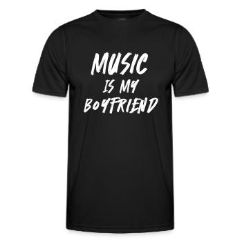 Music Is Boyfriend - Men's Functional T-Shirt - black - Front - AI Model Male 178 dark (178cm)