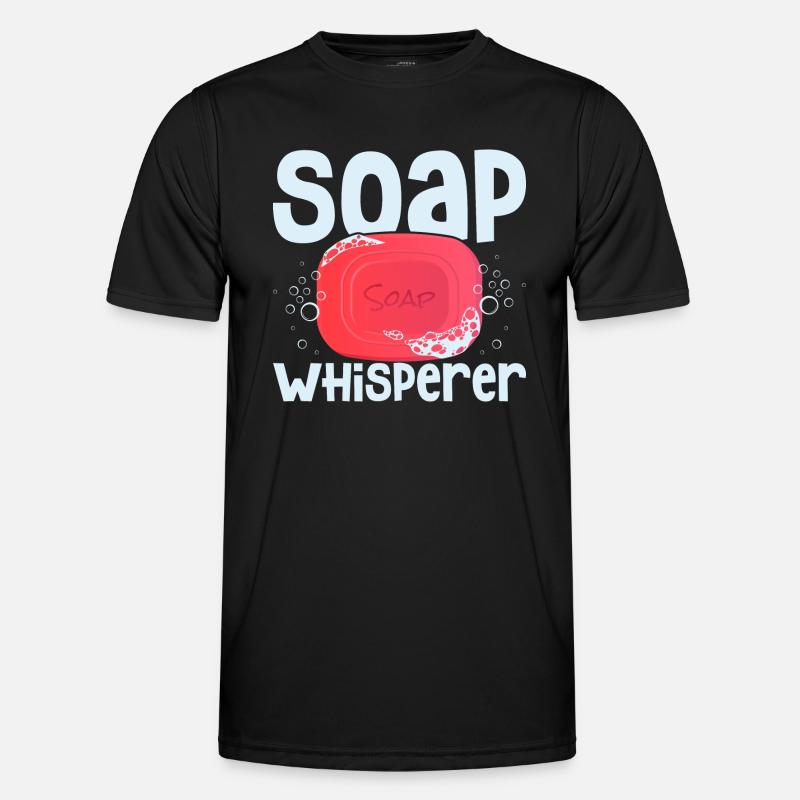 Soap Whisperer Soapmaker Soapmaking - Men's Functional T-Shirt - black