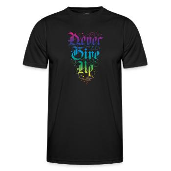 Never Give up - Männer Funktions-T-Shirt - Schwarz - Vorne - AI Model Male 178 dark (178cm)