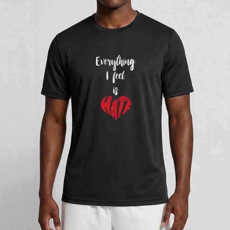 Everything I Feel Is Hate Stop Hate Men's Functional T-Shirt