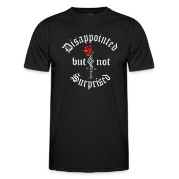 Disappointed but not Surprised - Men's Functional T-Shirt - black - Front - AI Model Male 178 dark (178cm)