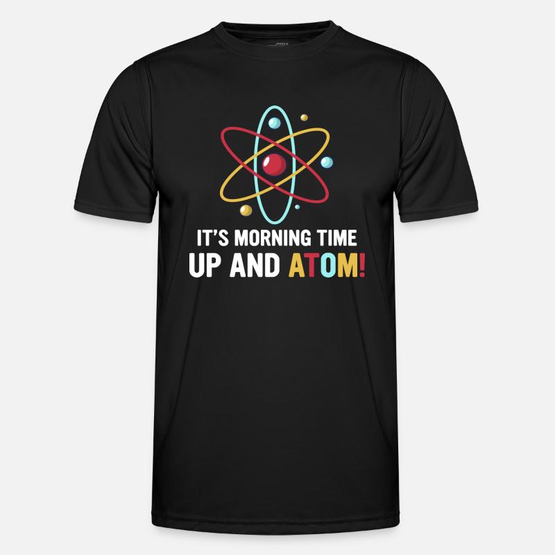 Physics physicist funny saying atom gift - Men's Functional T-Shirt - black