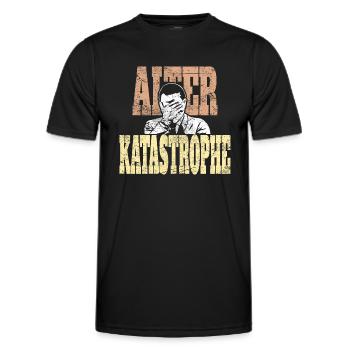 Alter Katastrophe für schwarze Shirts - Männer Funktions-T-Shirt - Schwarz - Vorne - AI Model Male 178 dark (178cm)