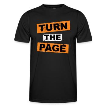 Turn the Page saying lettering - Men's Functional T-Shirt - black - Front - AI Model Male 178 dark (178cm)