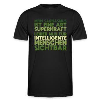 Mein Sarkasmus Ist Eine Art Superkraft –... - Männer Funktions-T-Shirt - Schwarz - Vorne - AI Model Male 178 dark (178cm)