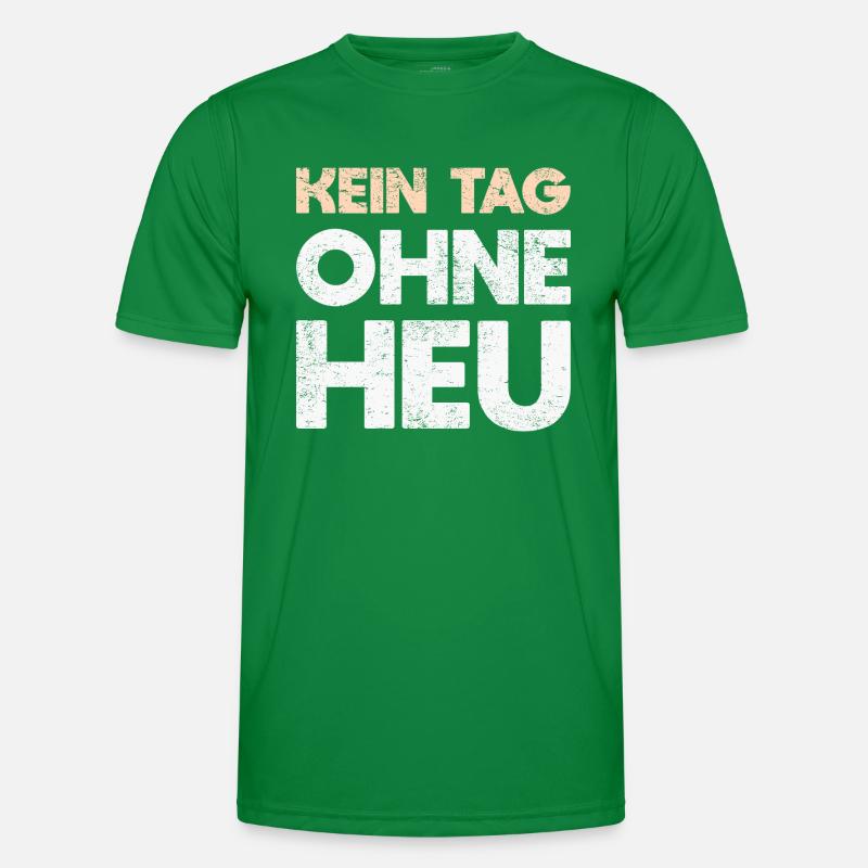 Kein Tag Ohne Heu Männer Funktions-T-Shirt