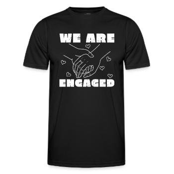 We Are Engaged Couple Gift Engagement - Men's Functional T-Shirt - black - Front - AI Model Male 178 dark (178cm)
