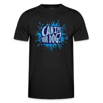 Caressez votre chien en disant - T-shirt sport Homme - noir - Devant - AI Model Male 178 dark (178cm)