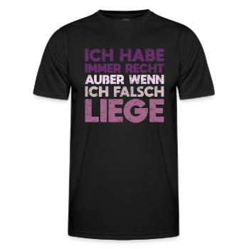 Ich Habe Immer Recht – Außer Wenn... - Männer Funktions-T-Shirt - Schwarz - Vorne - AI Model Male 178 dark (178cm)