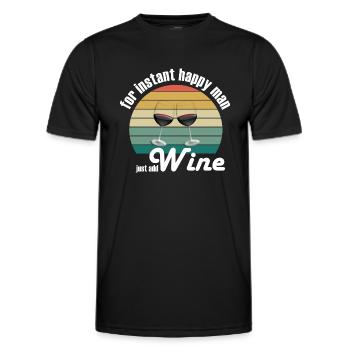 For instant happy man just add wine - Männer Funktions-T-Shirt - Schwarz - Vorne - AI Model Male 178 dark (178cm)