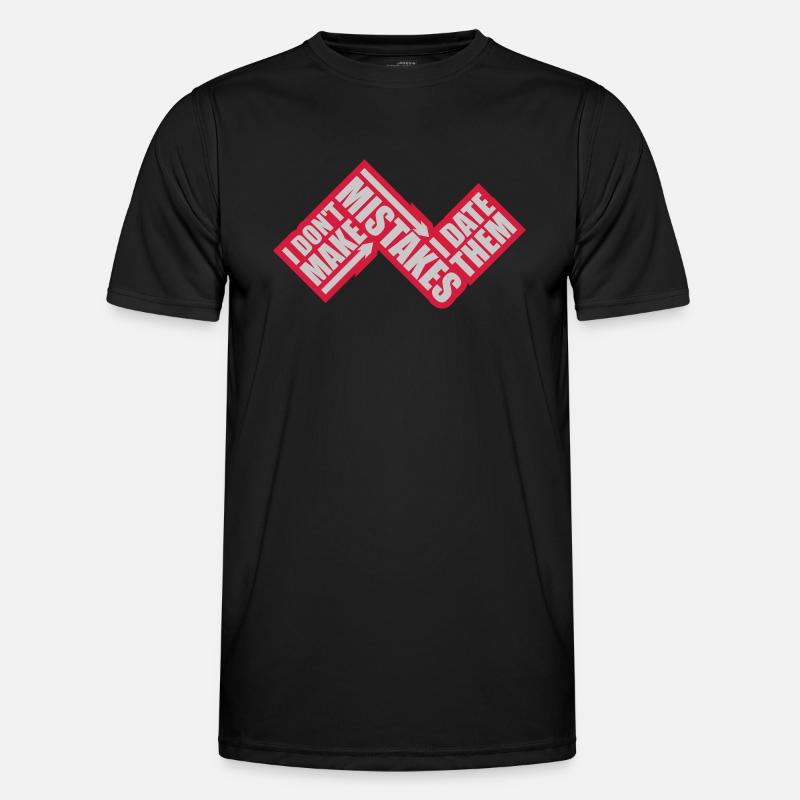 Date Mistakes Quote Logo Men's Functional T-Shirt