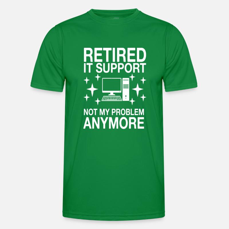 Lustiger IT Support Spruch Männer Funktions-T-Shirt