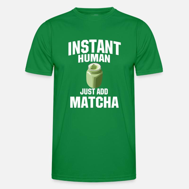 Instant Human: Just add matcha Men's Functional T-Shirt