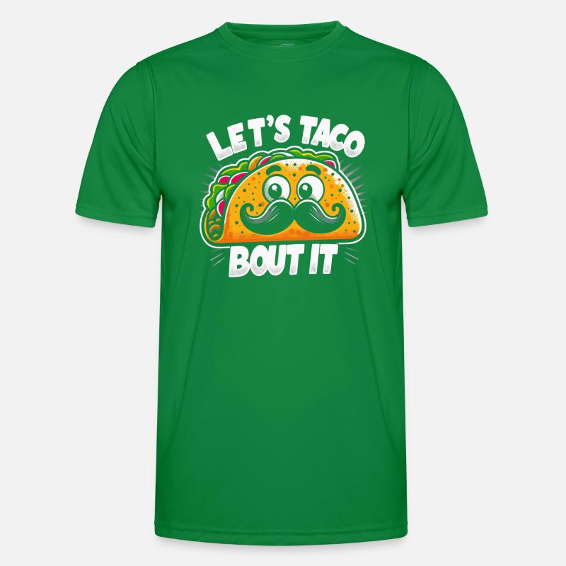 Let's taco bout it Men's Functional T-Shirt