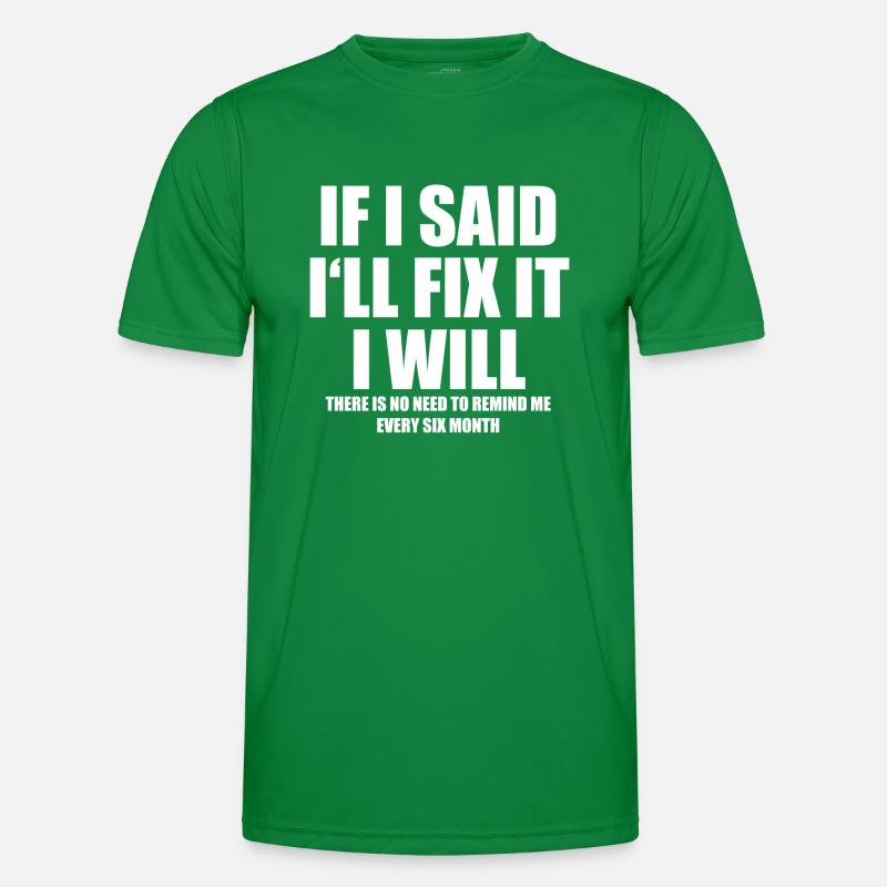 I Fix It Men's Functional T-Shirt