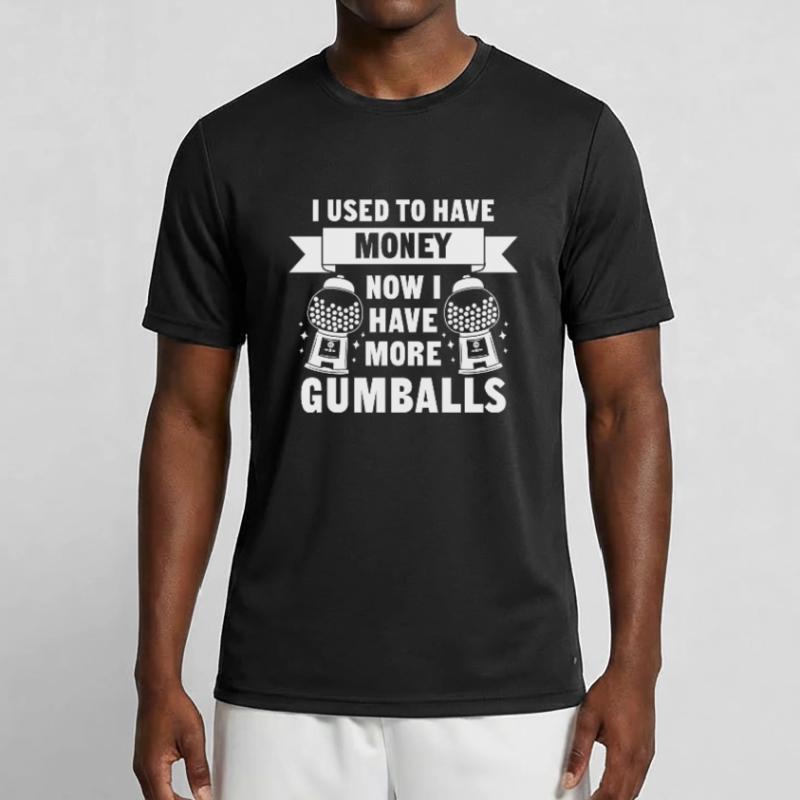 J’avais de l’argent maintenant j’ai plus de boules de gomme T-shirt sport Homme
