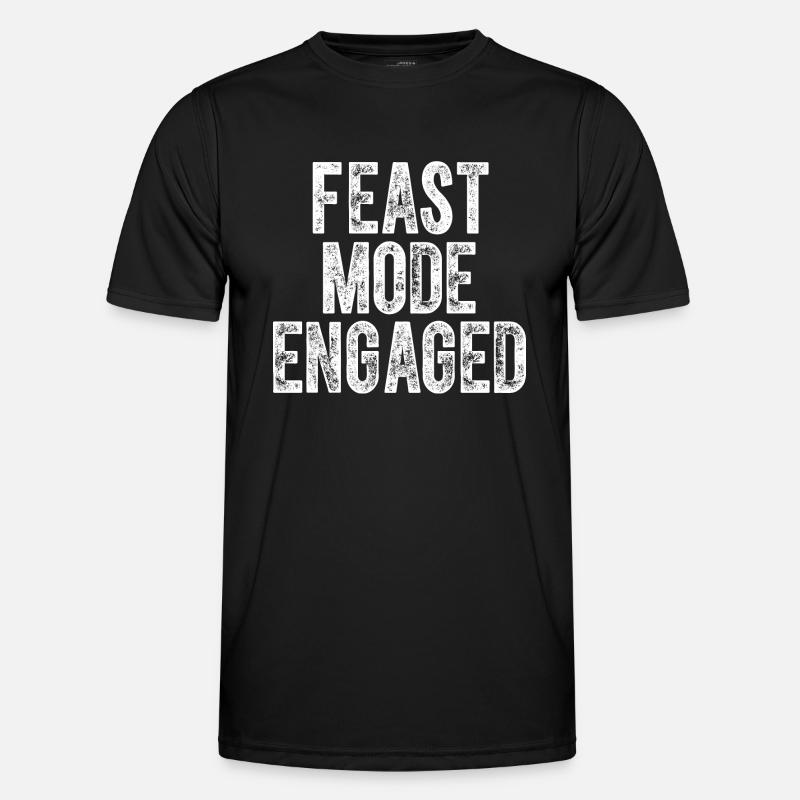 Feast Mode Engaged Thanksgiving - Men's Functional T-Shirt - black