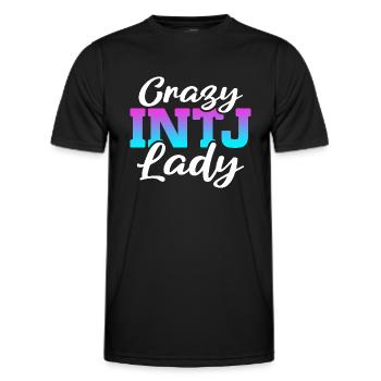 Crazy INTJ Lady Introvert Personality - Männer Funktions-T-Shirt - Schwarz - Vorne - AI Model Male 178 dark (178cm)