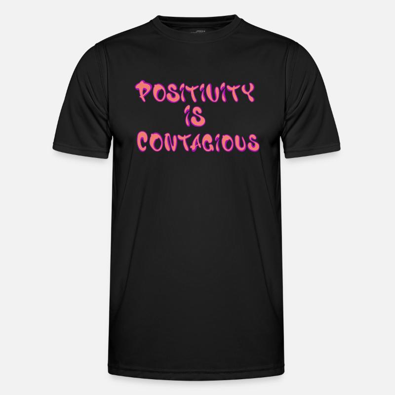 Positivity Is Contagious – Spread Men's Functional T-Shirt