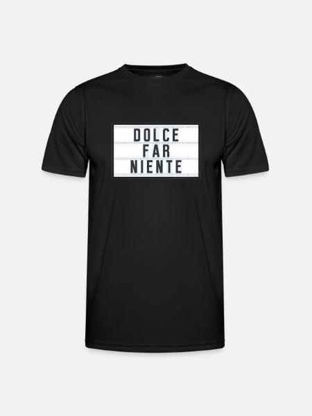 DOLCE FAR NIENTE - Männer Funktions-T-Shirt - Schwarz