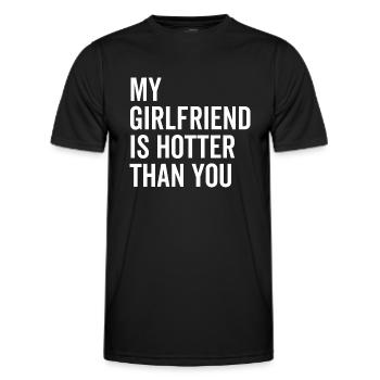 Meine Freundin ist heißer als du - Männer Funktions-T-Shirt - Schwarz - Vorne - AI Model Male 178 dark (178cm)
