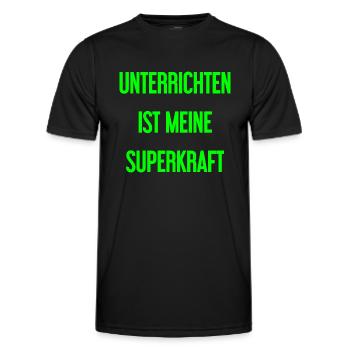 Unterrichten - Meine Superkraft! - Männer Funktions-T-Shirt - Schwarz - Vorne - AI Model Male 178 dark (178cm)