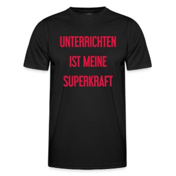 Unterrichten - Meine Superkraft! - Männer Funktions-T-Shirt - Schwarz - Vorne - AI Model Male 178 dark (178cm)