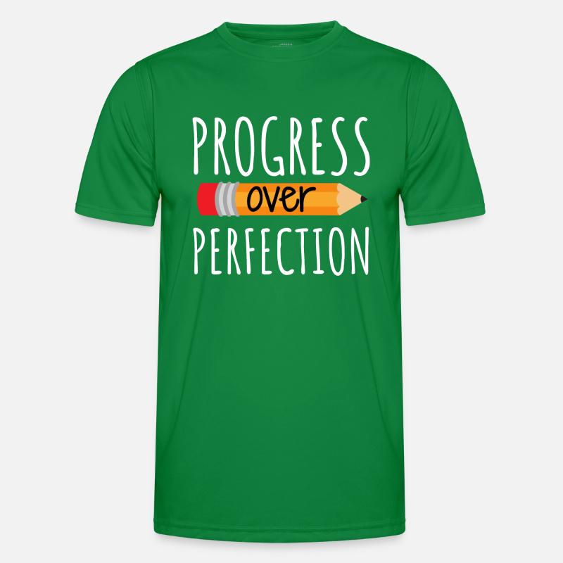 Le progrès plutôt que la perfection T-shirt sport Homme