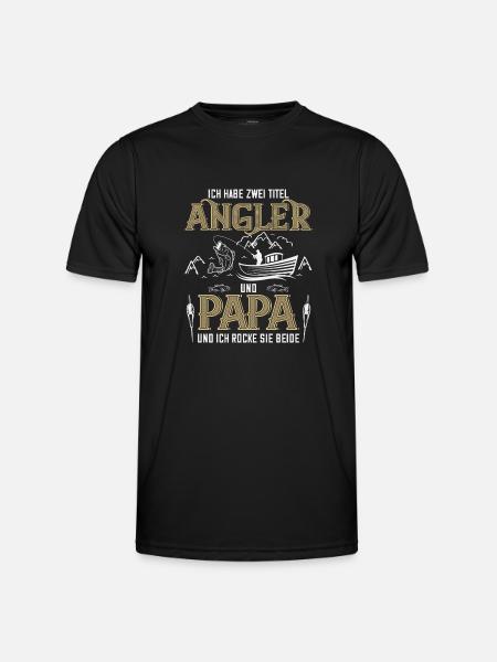 Ich habe zwei Titel Angler und Papa Angeln Angel - Männer Funktions-T-Shirt - Schwarz