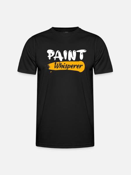 Paint Whisperer Professional Painter Job - Men's Functional T-Shirt - black