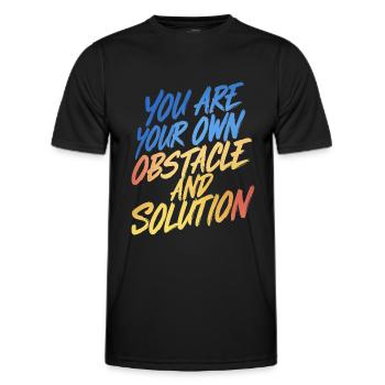 VOUS ÊTES VOTRE PROPRE OBSTACLE ET VOTRE PROPRE SOLUTION - T-shirt sport Homme - noir - Devant - AI Model Male 178 dark (178cm)