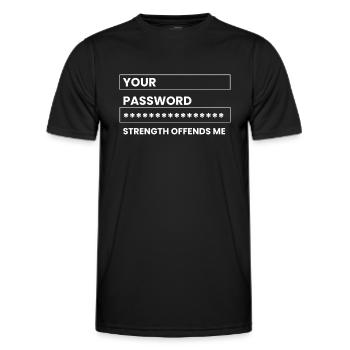 your password strength offends me Design - Men's Functional T-Shirt - black - Front - AI Model Male 178 dark (178cm)