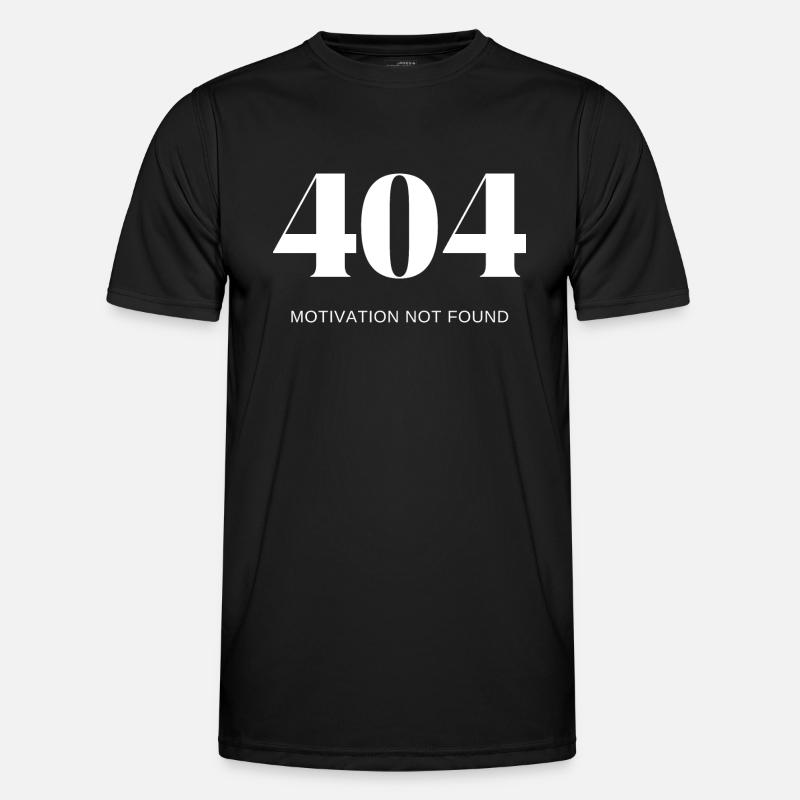 404 motivation not found - Men's Functional T-Shirt - black