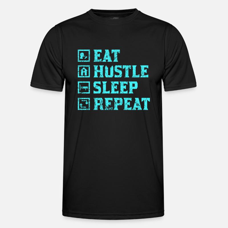 Eat hustle sleep repeat Männer Funktions-T-Shirt