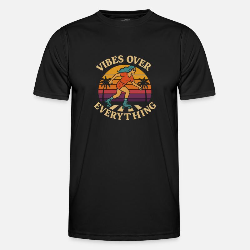 Rollerbladerin Vibes Over Everything - Men's Functional T-Shirt - black
