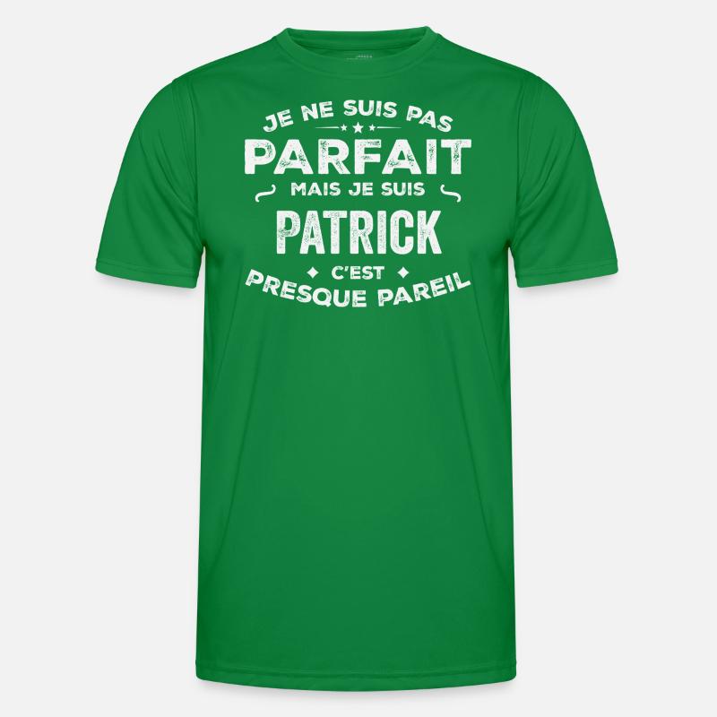 Patrick Ein Vorname, eine Geschichte, eine Persönlichkeit Männer Funktions-T-Shirt