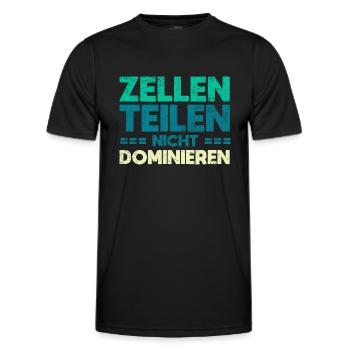 Zellen Teilen, Nicht Dominieren - Männer Funktions-T-Shirt - Schwarz - Vorne - AI Model Male 178 dark (178cm)