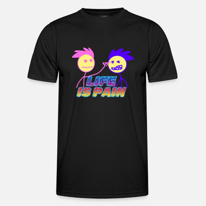 Das Leben ist Schmerz Männer Funktions-T-Shirt