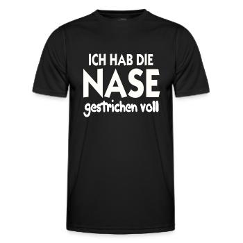 Ich hab die Nase gestrichen voll Nase Voll - Männer Funktions-T-Shirt - Schwarz - Vorne - AI Model Male 178 dark (178cm)