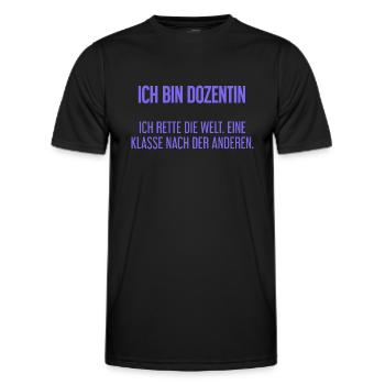 Ich bin Dozentin - ich rette die Welt - Männer Funktions-T-Shirt - Schwarz - Vorne - AI Model Male 178 dark (178cm)