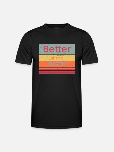 Just better - Männer Funktions-T-Shirt - Schwarz