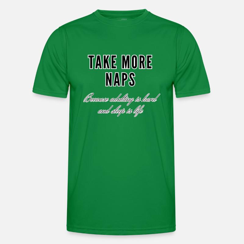 Take More Naps Men's Functional T-Shirt
