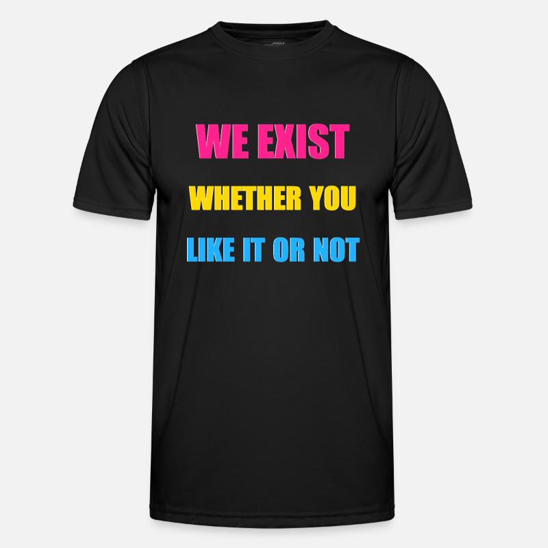 We Exist - Pansexual Flag - Men's Functional T-Shirt - black