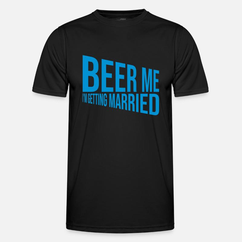 Beer Me Getting Married Men's Functional T-Shirt