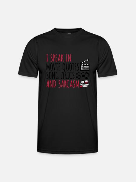 speak lyrics and sarcasm - Men's Functional T-Shirt - black